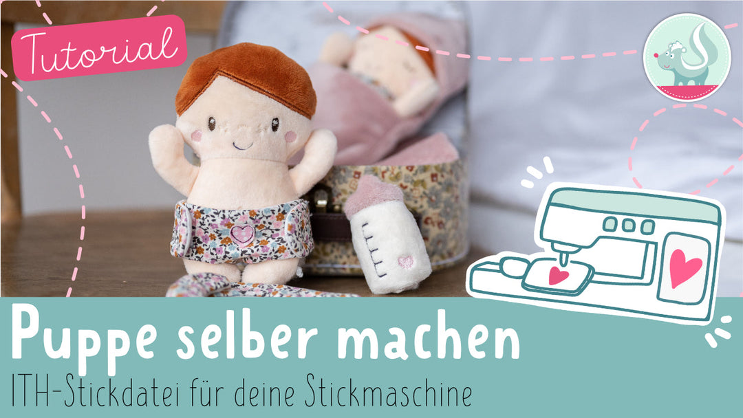 Puppe selber machen mit deiner Stickmaschine